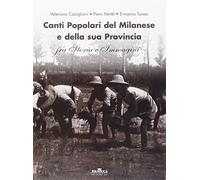 CANTI POPOLARI DEL MILANESE E DELLA SUA PROVINCIA