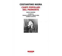 Canti popolari del Piemonte. Con 2 CD-Audio