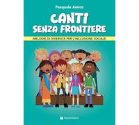 Canti senza frontiere. Melodie di diversità per l’inclusione sociale