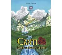 Canti. Storie di bardi e di santi