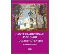 Canti tradizionali popolari toscani fiorentini - [Simple]