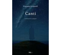 Canti. Tutti i canti commentati