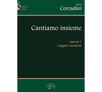 Cantiamo insieme. Leggere cantando (Vol. 1)