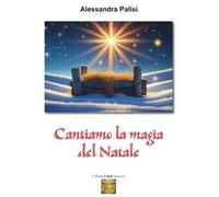 Cantiamo la magia del Natale