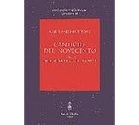 Cantiche del Novecento. Dante nell'opera di Luzi e Pasolini