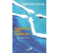 Cantico dei cantici. Come sigillo sul cuore