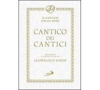Cantico dei cantici. Il cantico per gli sposi