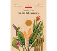 Cantico delle creature [Hardcover] [Sep 27, 2024] Francesco d'Assisi (san); Fort