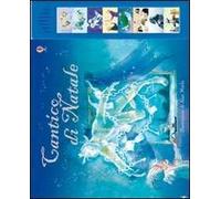 Cantico di Natale. Ediz. illustrata