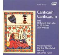 Canticum Canticorum - The Song Of Songs In Motets (Cd)