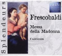 Canticum - Splendeurs: Messa Della Madonna