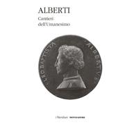 Cantieri dell'Umanesimo [Hardcover] [Apr 26, 2023] Alberti, Leon Battista and Bu