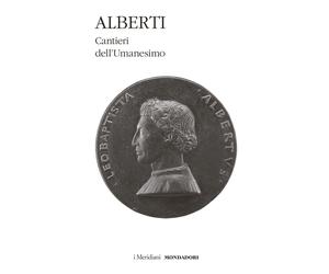 Cantieri dell'Umanesimo [Hardcover] [Apr 26, 2023] Alberti, Leon Battista and Bu