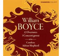 Cantilena, Adrian Sh - Boyce: 12 Overtures Concerti Grossi