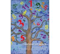 Cantilene dei numeri di Anna Maria Dalla Torre, 2015, Youcanprint