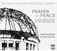 Cantillation/Antony Walker - Prayer For Peace
