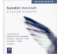 Cantillation - Handel-Messiah Highlights
