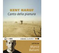 Canto della pianura letto da Baliani Marco. Audiolibro. CD Audio formato M...