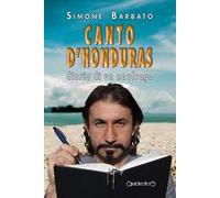 Canto d'Honduras. Diario di un naufrago