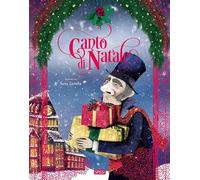 Canto di Natale. Ediz. a colori
