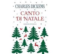Canto di Natale. Ediz. integrale