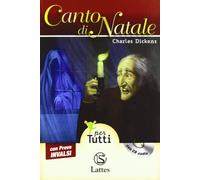 Canto di Natale letto da Giulio Scarpati. Prove INVALSI. Con audiolibro. Con espansione online