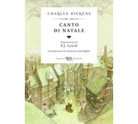 Canto di Natale [Paperback] [Oct 26, 2017] Dickens, Charles; Lynch, P. J.; Carof