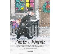 Canto di Natale raccontato ai bambini