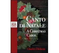 Canto di Natale. Testo inglese a fronte