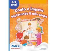 Canto e imparo esplorando il mio corpo: canzoni cantate da Le mele canterine