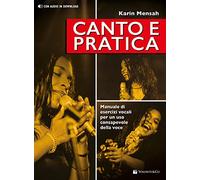 Libri Karin Mensah - Canto E Pratica. Manuale Di Esercizi Vocali Per Un Uso Cons