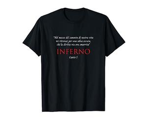 Canto I Inferno Dante Divina Commedia Nel mezzo del cammin Maglietta