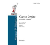 Canto leggèro. Coro e voci di bambini