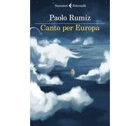 Canto per Europa - Rumiz Paolo