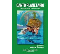 Canto Planetario. Volumen II.: Hermandad en la Tierra