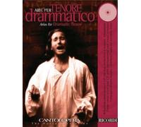 Cantolopera: Arie Per Tenore Drammatico Vol. 1 Per Voce E Pianoforte +CD