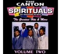 Canton Spirituals - Vol. 2-Greatest Hits & More