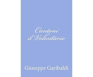 Cantoni il Volontario