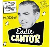 Cantor, Eddie - Carnegie Hall Concert (2 CD)