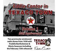 Cantor, Eddie - Texaco Town