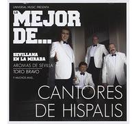 CANTORES DE HISPALIS - LO MEJOR DE CANTORES DE..