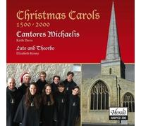 Cantores Michaelis/ Davis, Keith/ Kenny, Elizabeth - Christmas Carols 1500-2000