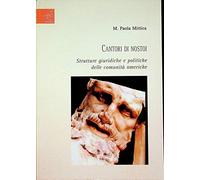 Cantori di nostoi. Strutture giuridiche e politiche delle comunità omeriche