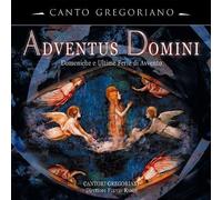 Cantori Gregoriani - Adventus Domini (Various)