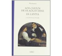 Cantos de sa solitudine. Sa lantia (Sos)