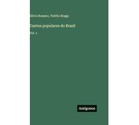Cantos populares do Brazil: Vol. 1