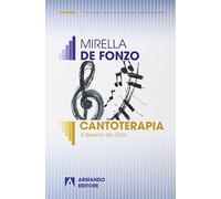 Cantoterapia. Il teorema del canto: MEDICO-PSICOPEDAGOGICA