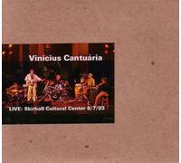Cantuaria,Vinicius - Live Skirball Cultural Center 8-7-0