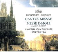 Cantus Missae; Mass in E Minor by Rheinberger, Bruckner (2010-07-27)