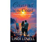 Canvas of the Coast: A Small Town Single Dad Sweet Romance